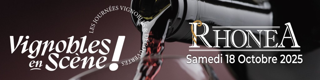 Vignoble en Scènes - Rhonéa