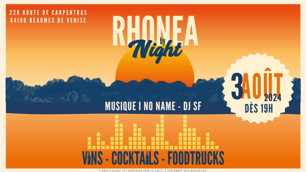 Rhonéa by night - August 3rd