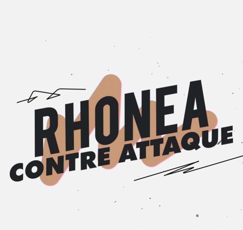 Nouvelle série de vidéos : Rhonéa Contre-Attaque 